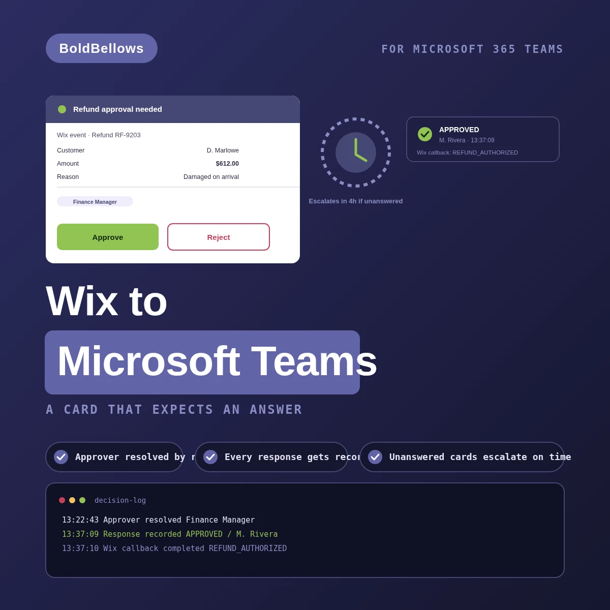 Wix to Microsoft Teams automation by BoldBellows: a Wix refund event becoming an Adaptive Card with an approver assigned and the decision written back to Wix